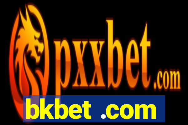 bkbet .com